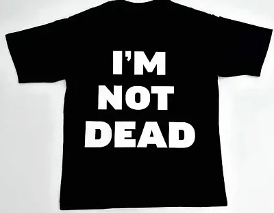 Homixide Gang "I'm Not Dead" T-Shirt